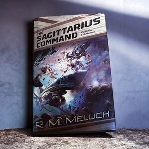 The Sagittarius Command by R.M. Meluch - Science Fiction Space Novel